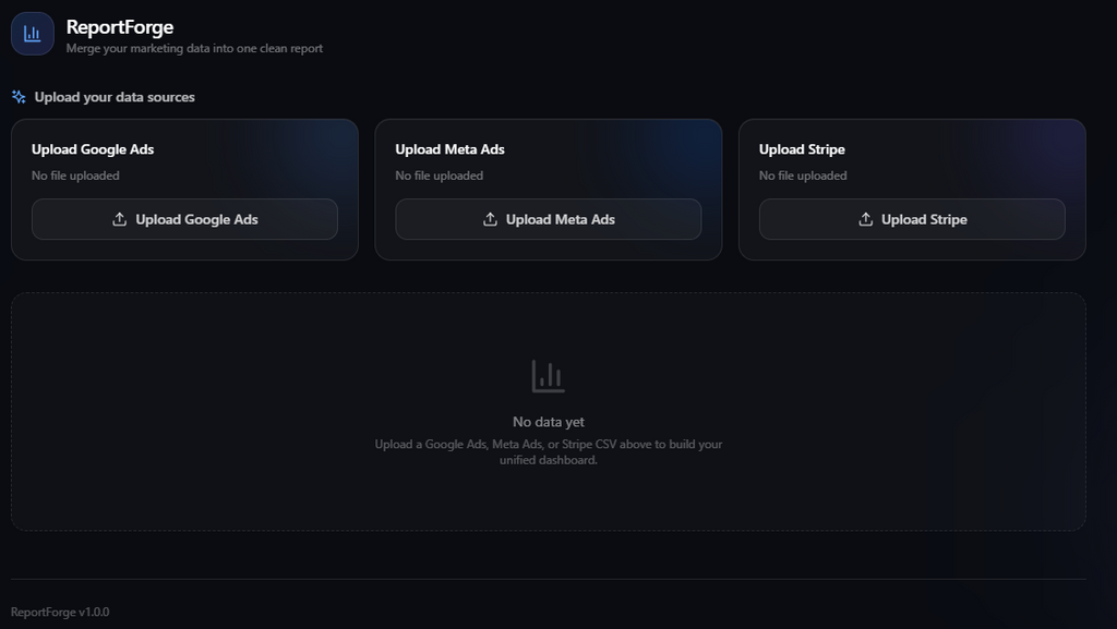 ReportForge – Unified Marketing Reports in 5 Seconds