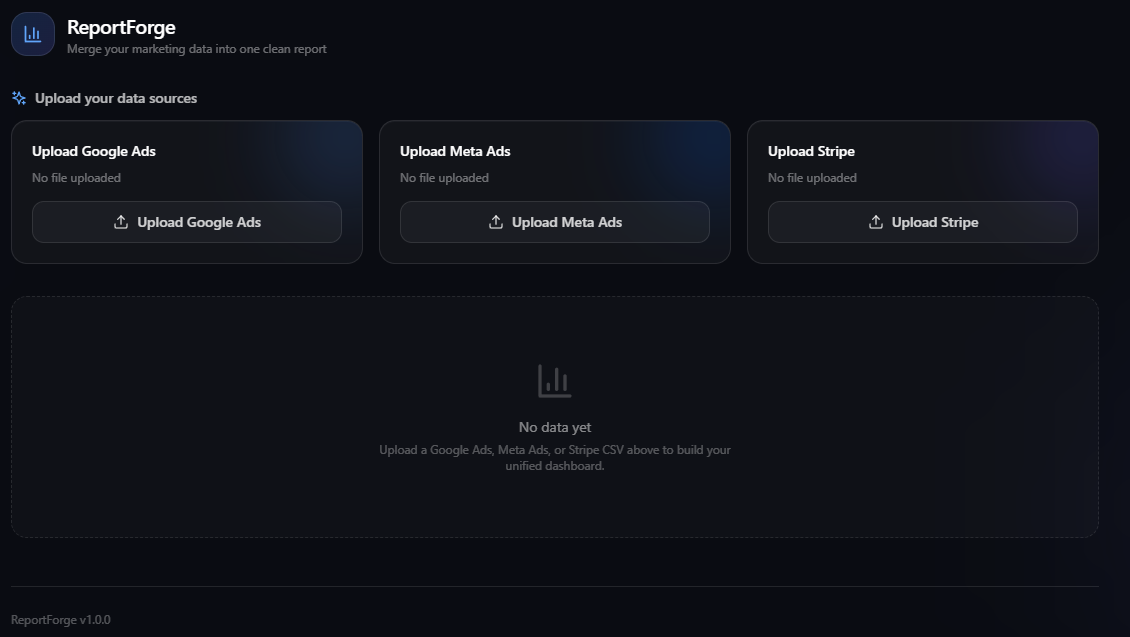 ReportForge – Unified Marketing Reports in 5 Seconds
